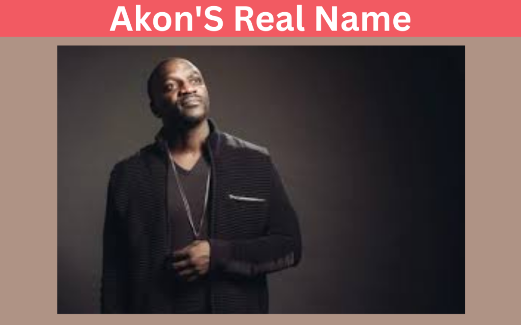 Akon's Real Name