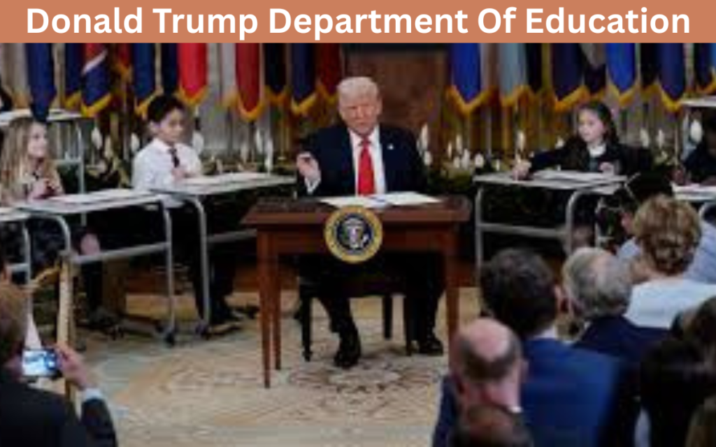 Donald Trump Department of Education