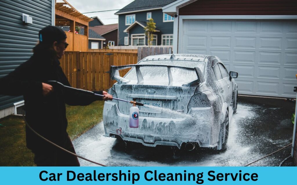 Car Dealership Cleaning Service