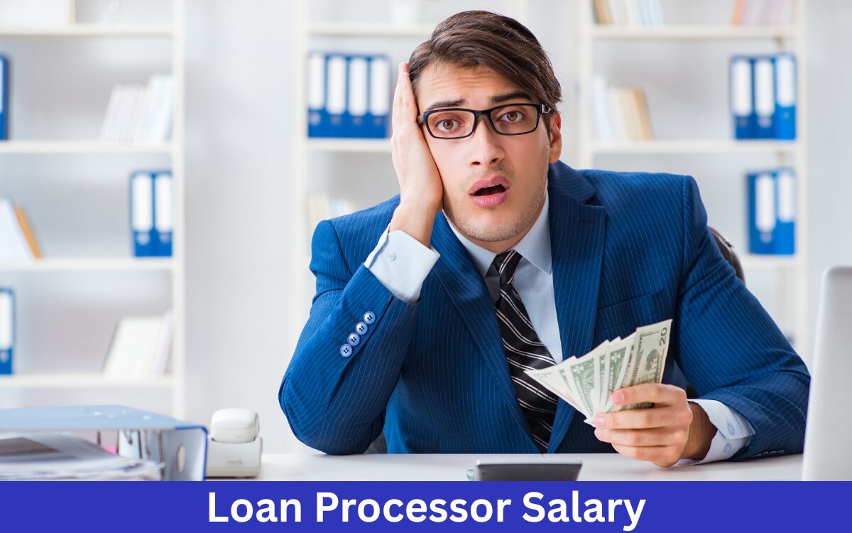 Loan Processor Salary