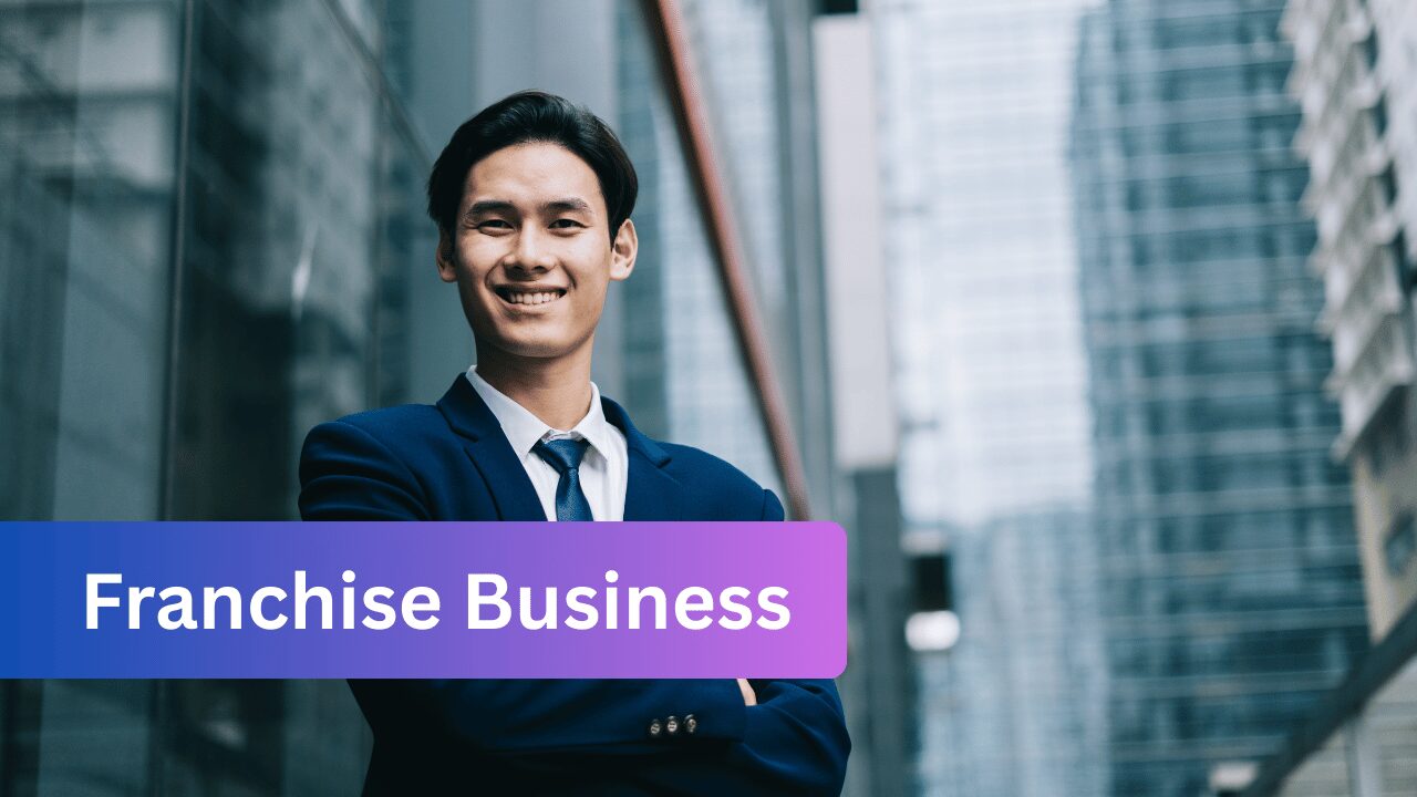 Franchise Business