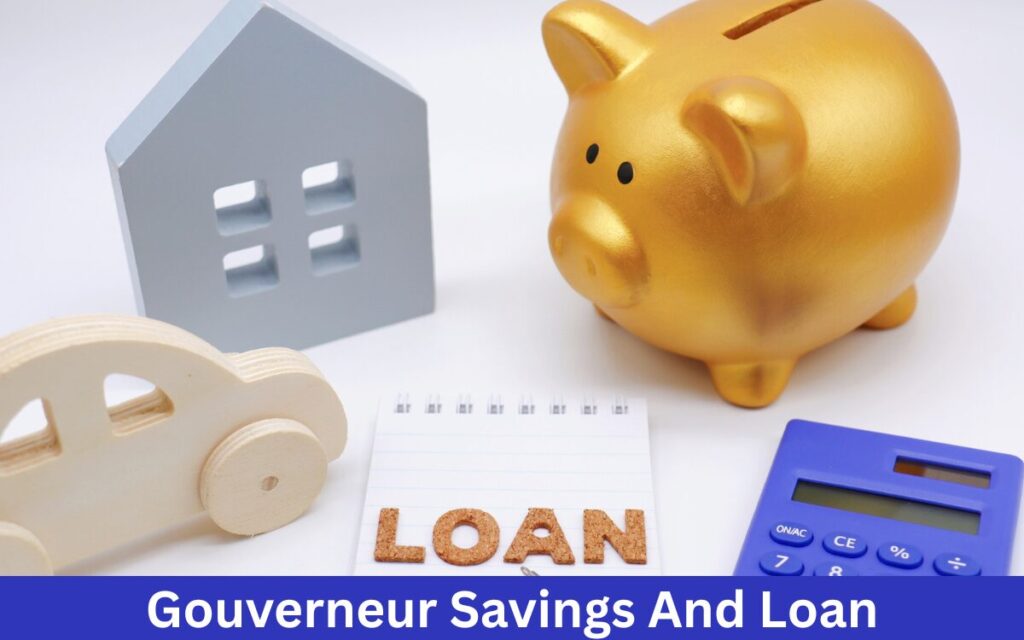 Gouverneur Savings And Loan