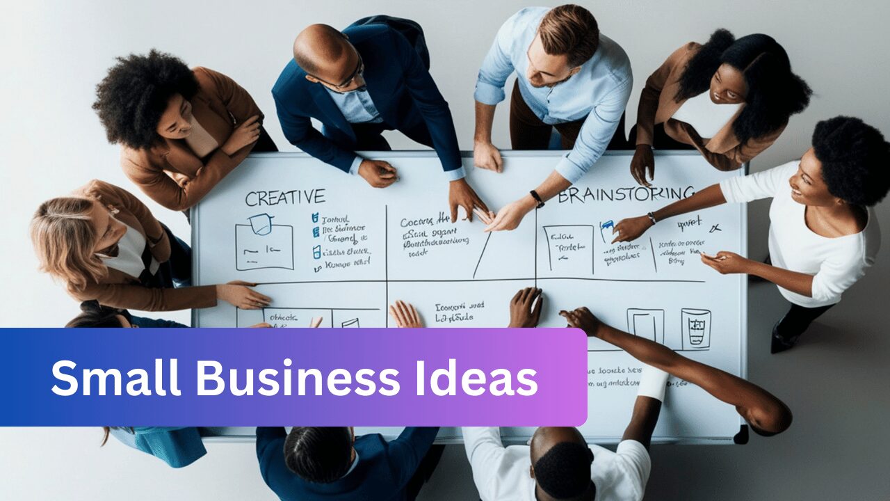 Small Business Ideas