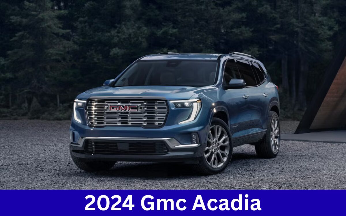 2024 Gmc Acadia