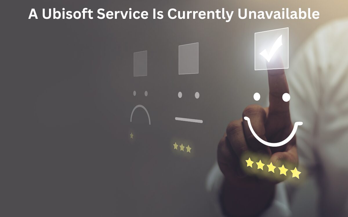 A Ubisoft Service Is Currently Unavailable