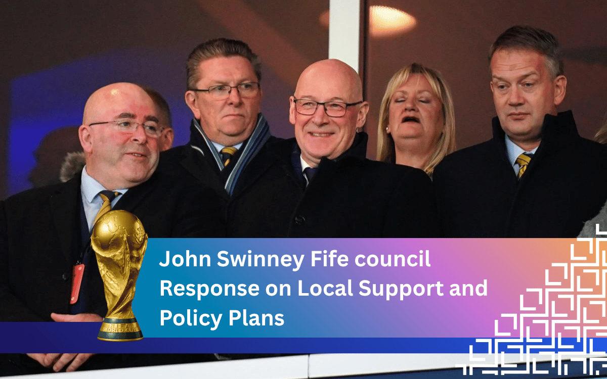 John Swinney Fife council Response on Local Support and Policy Plans